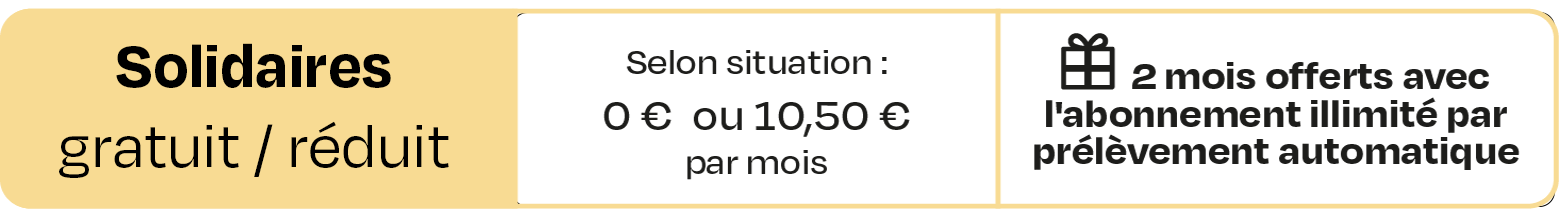 2 mois offerts avec l'abonnement illimité par prélèvement automatique