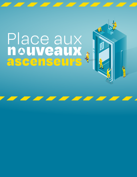 Place aux nouveaux ascenseurs