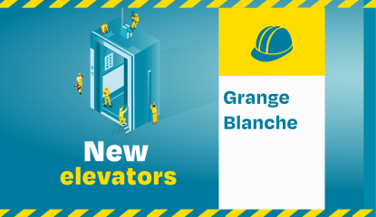 New elevators Grange Blanche